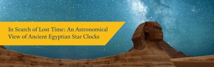 An astronomical view of Ancient Egyptian star clocks (2021)